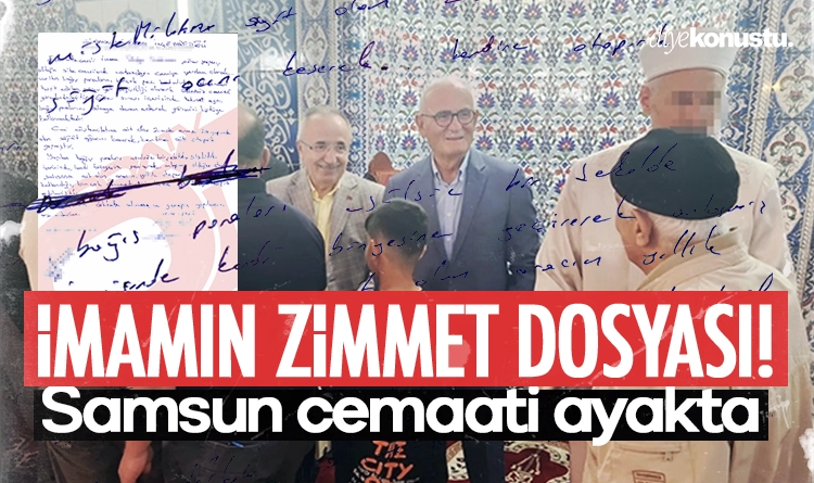 İmamın zimmet dosyası! Samsun’daki o imam durmuyor, yine soruşturma başlatıldı…