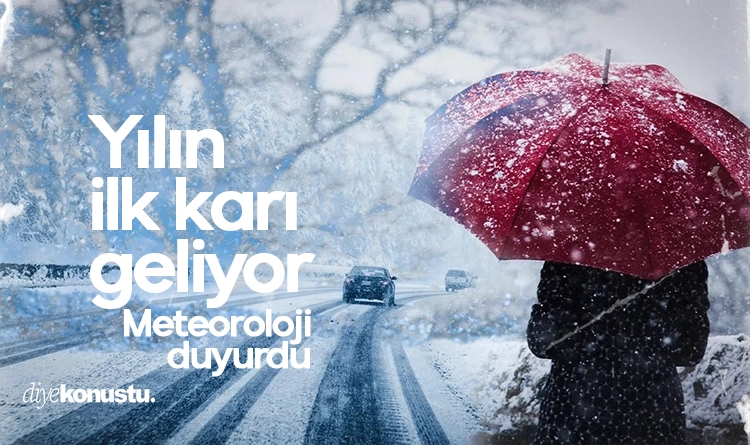 Meteoroloji uyardı: Yılın ilk karı geliyor