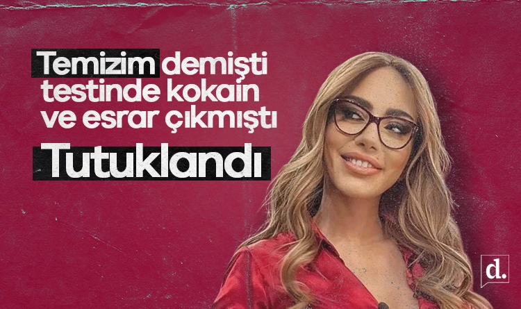 Ela Rümeysa Cebeci tutuklandı: ‘Temizim’ demişti, testinde kokain ve esrar çıkmıştı!