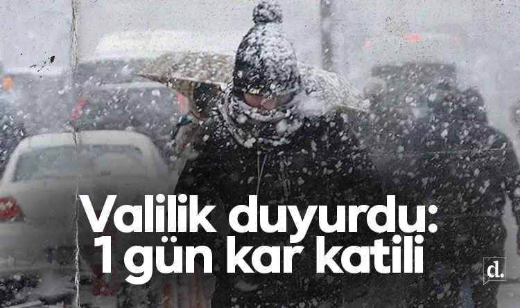 Valilik duyurdu: 1 günlük kar tatili