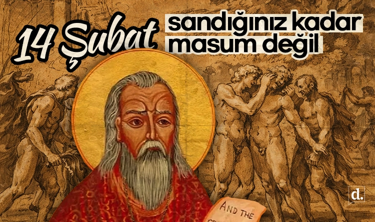 Sevgililer Günü sandığınız kadar masum değil: 14 Şubat’ın ardındaki antik sır