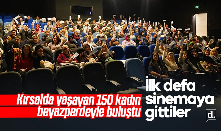 İlk defa sinemaya gittiler! Atakum’un kırsalındaki 150 kadın beyazperdeyle buluştu