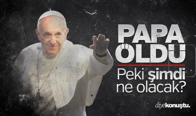 Vatikan’da tarihi an: Papa’nın ardından yeni dönem nasıl başlayacak?
