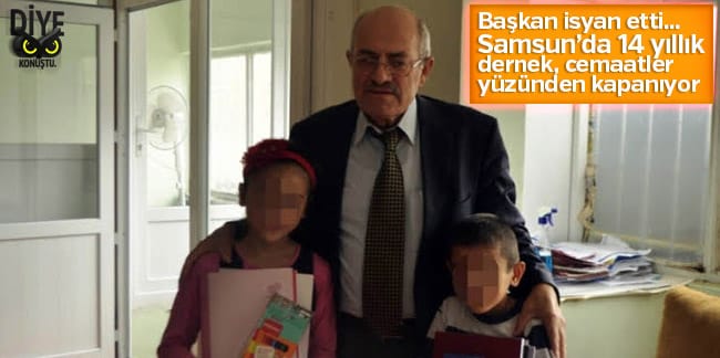 Samsun'da 14 yıllık yardım derneği cemaatler yüzünden kapanıyor