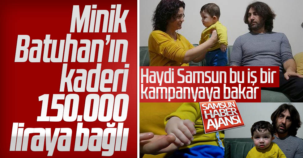 Haydi Samsun, Batuhan babasının kaderini yaşamasın!