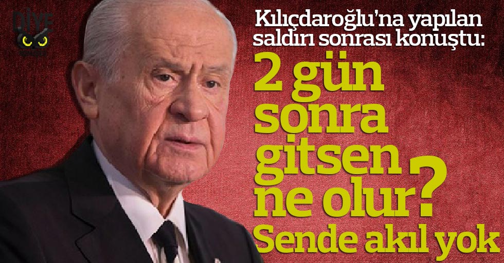 Bahceliden Kilicdarogluna Iki Gun Sonra Gitsen Ne Olur Jpg