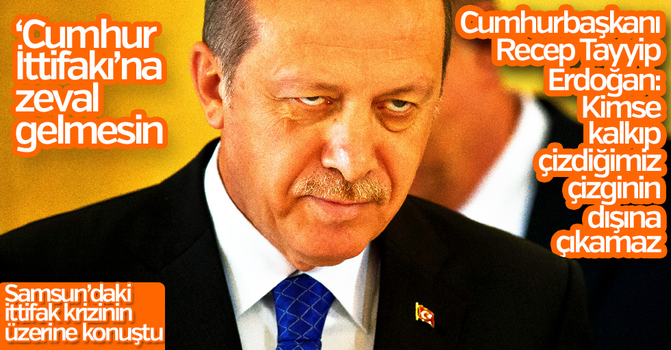 Cumhurbaskani Erdogan Cumhur Ittifakina Uymayanlar Kusura Bakmasin Jpg