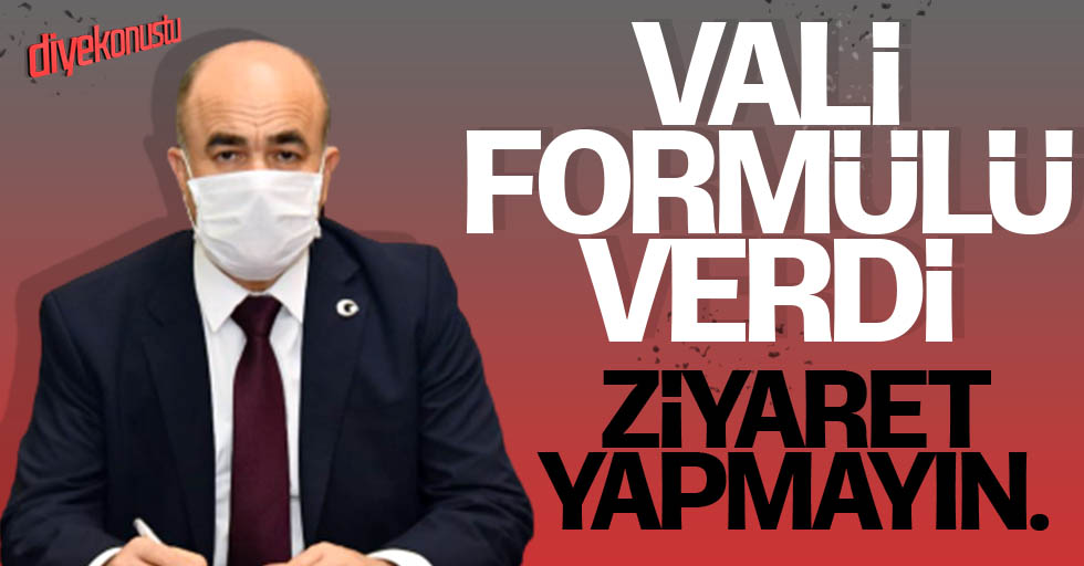 Samsun Valisi: Ziyaret yapmayalım! 1 Samsun Valisi Ziyaret Yapmayalim Jpg