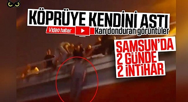 Samsun’da 2 günde 2 intihar: Kendini köprüye asan vatandaş can verdi