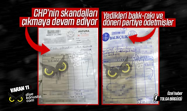 CHP'de iki fatura daha ortaya çıktı: Rakı-balık ve döner faturalarını partiye ödetmişler