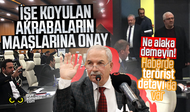 İlkadım Belediyesi'nde işe alınan akrabaların maaşına meclisten onay: Terörist tartışması da yaşandı