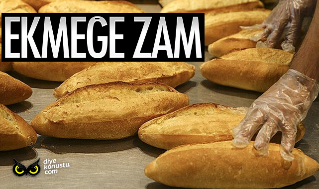 Ekmeğe zam!