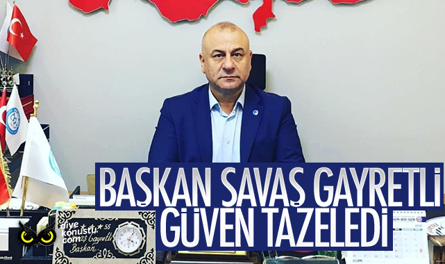 Savas Gayretli Guven Tazeledi 617 Jpg
