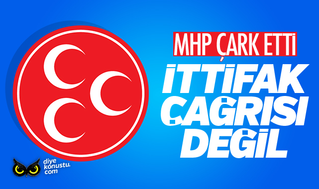 MHP çark etti: İttifak çağrısı değildi