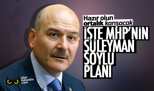 Iste Mhp Nin Suleyman Soylu Plani 8224 Jpg 2