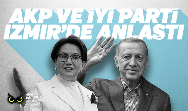 Yerel Secimde Izmir Iddiasi Iyi Parti Akp Ile Anlasti 3723 Jpg 2