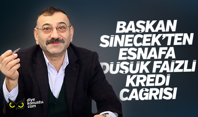 Baskan Sinecek Ten Esnafa Dusuk Faizli Kredi Cagrisi 5765 Jpg 2