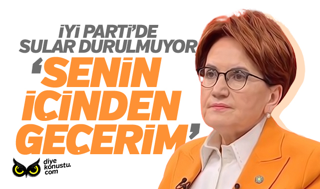 Iyi Parti De Kriz Durmuyor Aksener Senin Icinden Gecerim 8234 Jpg 2
