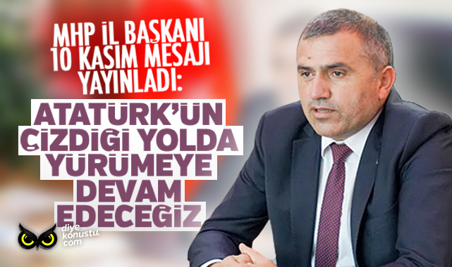 Mhp Il Baskani Ataturk Un Yolunda Yurumeye Devam Edecegiz 7994 Jpg 2