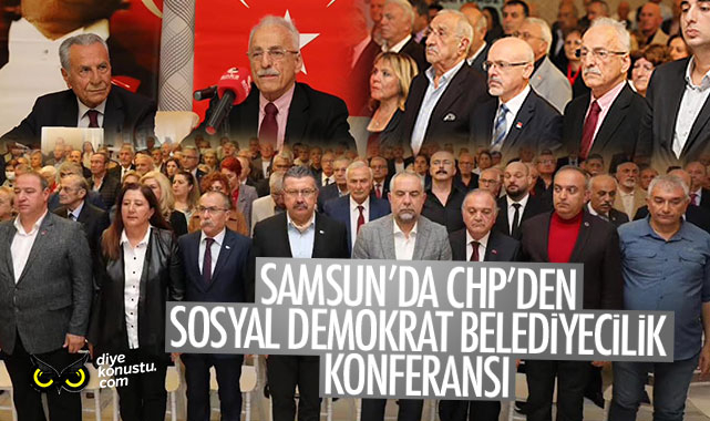 Samsun Da Chp Den Sosyal Demokrat Belediyecilik Konferansi 5839 Jpg 2