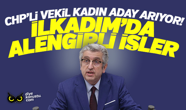CHP'li vekil yine sahnede: 2 kadınla adaylık pazarlığı mı yaptı?