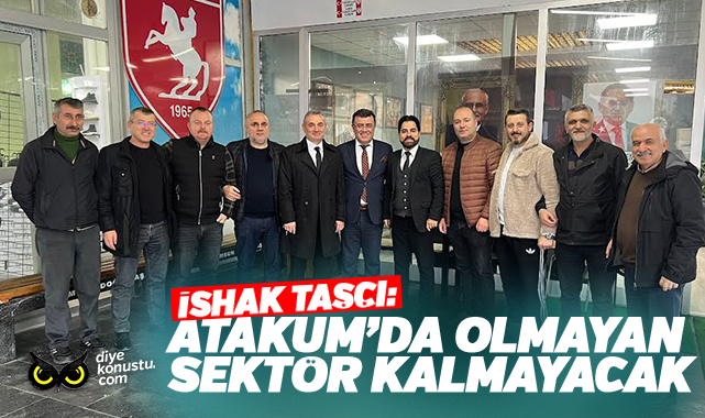 Ishak Tasci Atakum Da Olmayan Sektor Kalmayacak 8804 Jpg 2