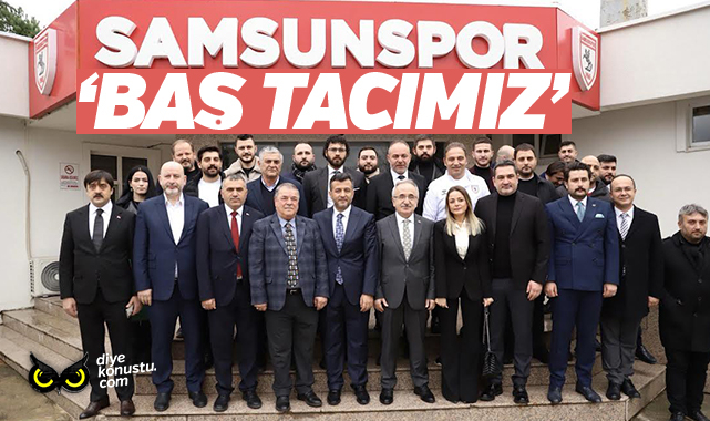 Halit Doğan: Samsunspor bizim baş tacımız