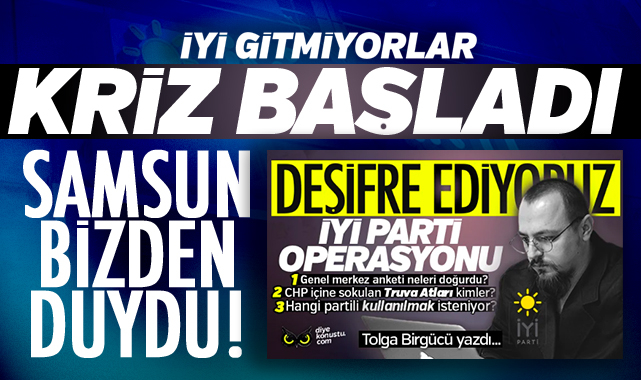 Samsun Bizden Duymustu Iyi Parti Deki Ic Kriz Patlak Verdi 755 Jpg 2