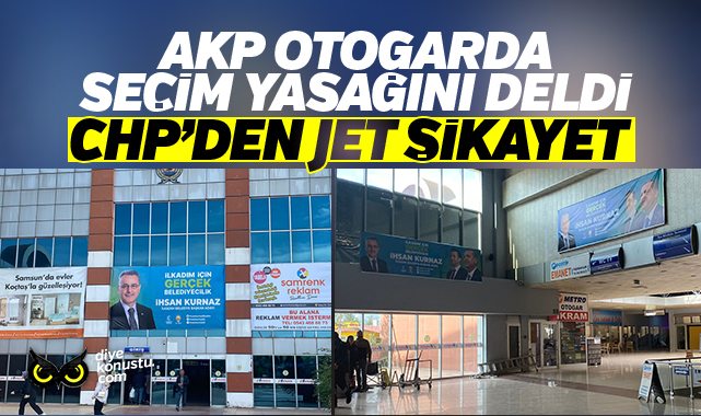 AKP Samsun'da seçim yasağını deldi.. CHP'den jet şikayet...