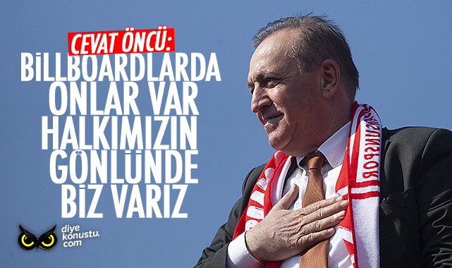 Oncu Billboardlarda Onlar Halkimizin Gonlunde Biz Variz 6024 Jpg 2