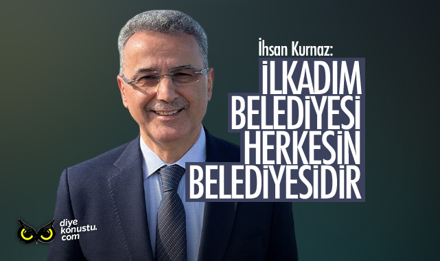 Baskan Kurnaz Ilkadim Belediyesi Herkesin Belediyesidir 4017 Jpg