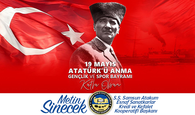 Samsun Atakum Esnaf Sanatkar Kredi Kefalet Kooperatifi Baskani Metin Sinecek Kutlama Ilanidir 303 Jpg