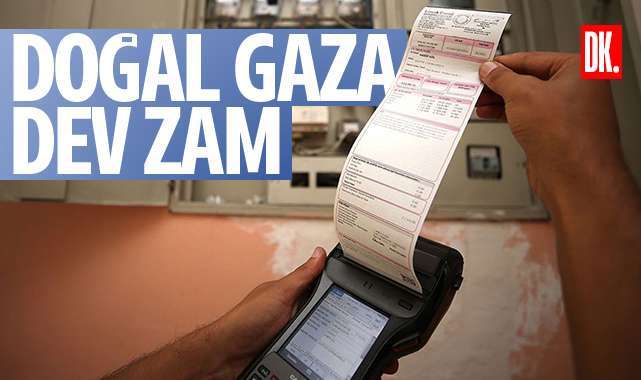 Dogal Gaza Dev Zam Yarindan Itibaren Gecerli 6638 Jpg