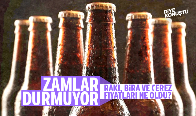 Durmak Bilmiyor Raki Bira Ve Cereze De Zam Iste Guncel Listeler 7506 Jpg