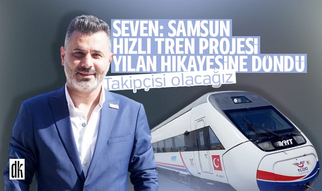 Samsun-Ankara hızlı tren projesi tepkisi: Yılan hikayesine döndü