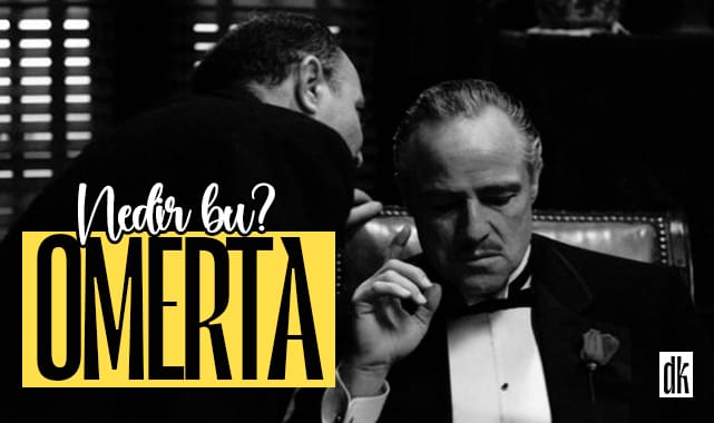 Omerta ne demek? Omerta yemini, yasası nedir?