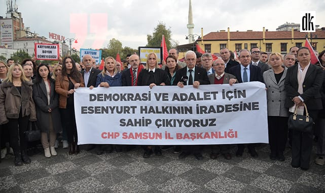 CHP Samsun’dan Ahmet Özer tepkisi: Kayyumlara boyun eğmeyeceğiz