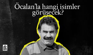 Abdullah Ocalan Ile Kimler Gorusecek Manset 2024 2