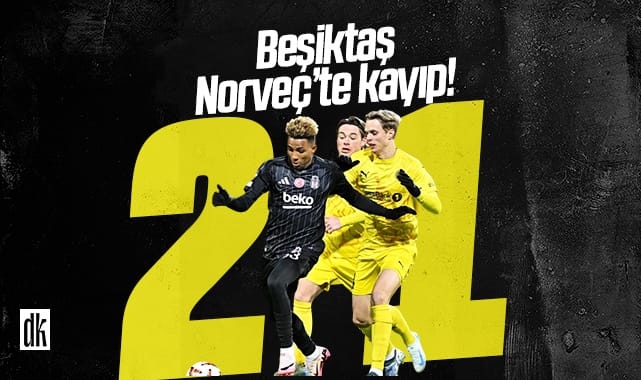 Beşiktaş Norveç’te kayıp! Gülen taraf Bodo-Glimt oldu