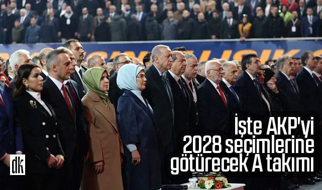 İşte AKP’yi 2028 seçimlerine götürecek A takımı
