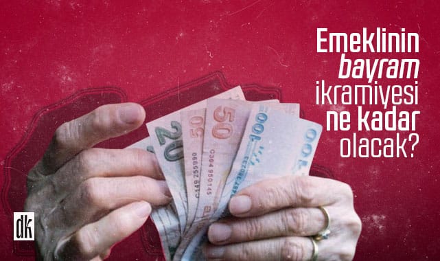 Emeklinin zamlı bayram ikramiyesi ne kadar olacak?