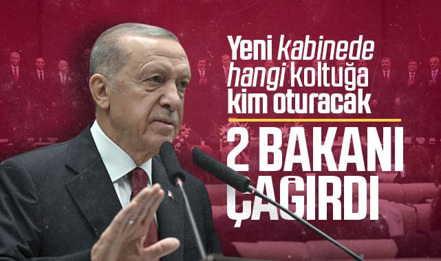 Erdoğan iki bakanı çağırdı! Yeni kabinede hangi koltuğa kim oturacak…