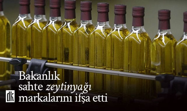 Bakanlık sahte zeytinyağlarını ifşa etti! İşte o markalar…