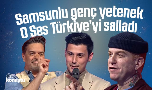 Samsunlu Bahadır Kaan Özbaş O Ses Türkiye’yi salladı! 3 jüriyi döndürdü
