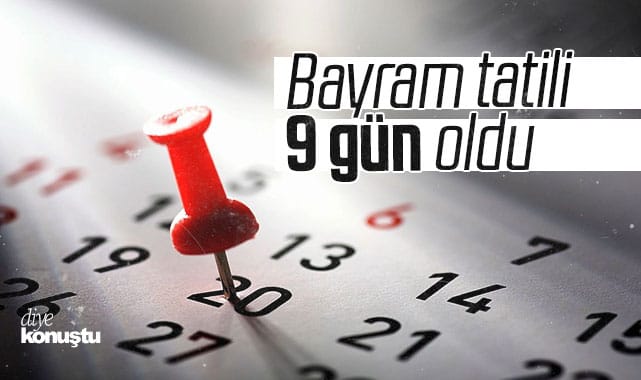 Erdoğan duyurdu: Ramazan Bayramı tatili 9 gün oldu!