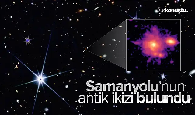Şok keşif: Samanyolu’nun antik ikizi bulundu