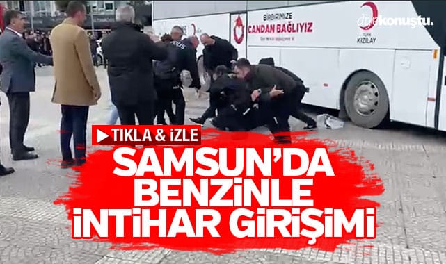 Samsun Cumhuriyet Meydanı'nda kendini ateş veriyordu! Emniyet güçleri intiharı önledi...
