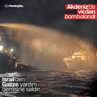 Akdeniz’de vicdan bombalandı: İsrail, Gazze yardım gemisine saldırdı