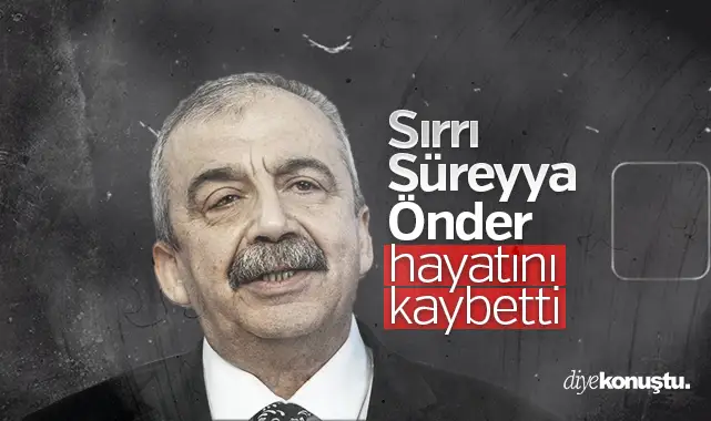 Sırrı Süreyya Önder hayatını kaybetti