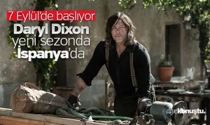 7 Eylül’de başlıyor: Daryl Dixon yeni sezonda İspanya’da